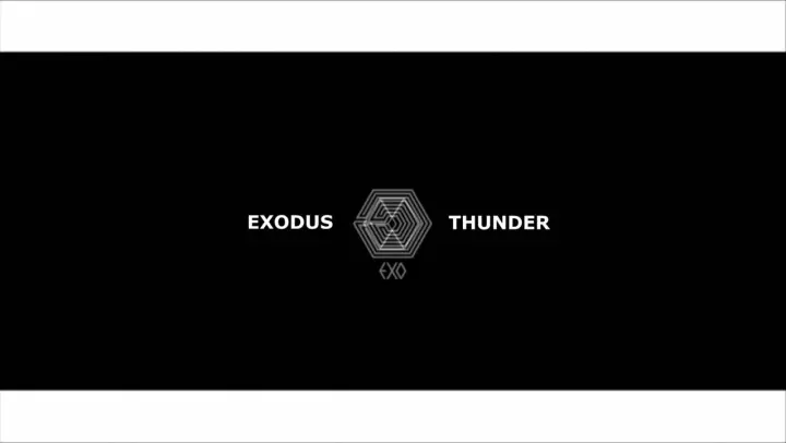 [MASHUP]EXO - EXODUS x THUNDER