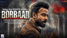Borbad HD Full Movie Bangla _ বরবাদ ফুল মুভি _ Shakib Khan _ Idhika Paul । Explaination