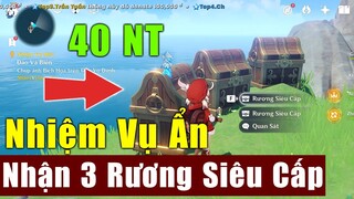 #1 Hướng Dẫn Nhận Nhiệm Vụ Ẩn - 40 Nt Và 3 Rương Siêu Cấp 1.6 - Genshin Impact