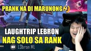 Laughtrip Lebron Nag Solo sa Rank Prank na di Marunong