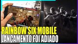 LANÇAMENTO DO RAINBOW SIX MOBILE FOI ADIADO
