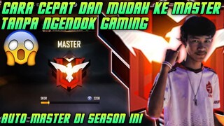 AUTO MASTER!!! CARA CEPAT NAIKIN RANK KE MASTER DI SEASON 18 TANPA NGENDOK - ANDREAN SETIAWAN