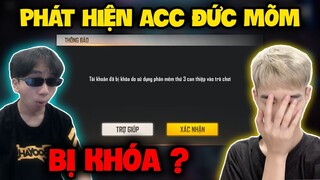 FREE FIRE | Hùng Mõm Phát Hiện Acc Của Đức Mõm "Bị Khóa Vĩnh Viễn" Cú Sốc Cực Kì Buồn !!!