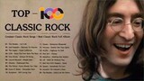 Top 💯 Best Classic Rock Of All Time Full Playlist