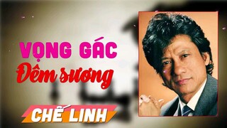 Vọng Gác Đêm Sương Chế Linh