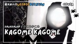 【AyaScy】Wibu main KAGOME KAGOME - ZawazawaP (short cover) / Ramaikan HalloWeeBooBstation