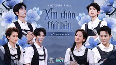 [Vietsub Full]《Xin Chào Thứ 7》(20241214) - Đinh Trình Hâm