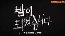 Night Has Come Ep 2 Sub indo