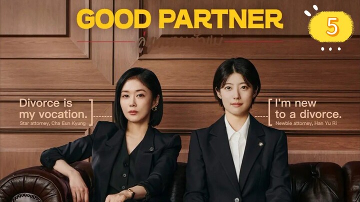 G00D PARTNER EP5