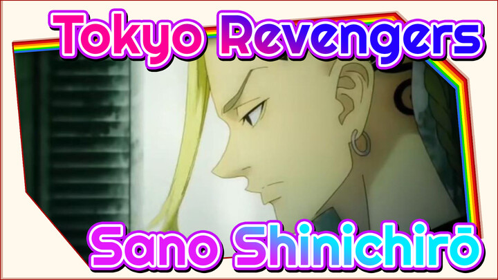 Tokyo Revengers|Sano Shinichirō，apa kau disini untuk menyelamatkanku?