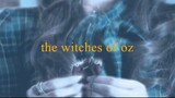 The Witches Of Oz 2011