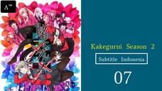 KAKEGURUI SEASON 2 |Eps.07 (SUB INDO)720p🎲