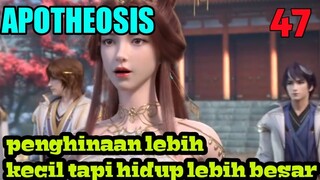 Alur Cerita Apotheosis S1 Part 47 : Penghinaan Itu Lebih Kecil Tapi Hidup lebih Besar