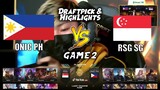 ONIC PH vs RSG SG [Game 2] | M3 Playoffs Day 2 | MLBB World Championship 2021 | MLBB