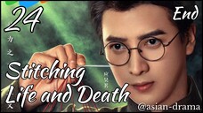 Stitching Life and Death (2025) – Eps. 24 End [Sub Indo]