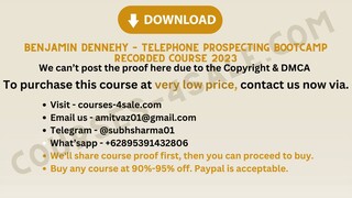 [Course-4sale.com] -  Benjamin Dennehy – Telephone Prospecting Bootcamp Recorded Course 2023