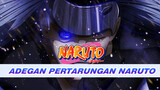 Pertarungan Menarik di Naruto | Kekuatan Untuk Memikul Segalanya