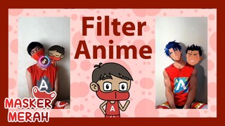 FILTER ANIME