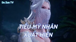 Tiểu Mỹ Nhân xuất hiện - Vạn giới độc tôn Tập 18