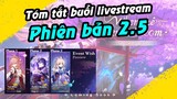 Tóm tắt livestream phiên bản 2.5 | Chơi Temple Run, Pokemon tại Genshin Impact :)))