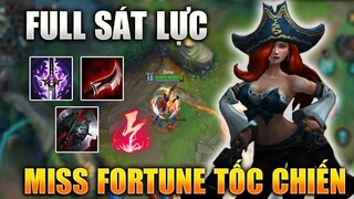 [LMHT Tốc Chiến] Miss Fortune Full Sát Lực Bắn Cực Thốn - LoL Mobile Miss Fortune