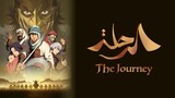 Journey: Taiko Arabia Hantou de no Kiseki to Tatakai no Monogatari [Sub Indo]