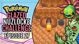 MOST *ANNOYING* GYM LEADER EVER! | Let's Play Pokemon Glazed 3rd Life Nuzlocke #27