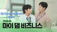 My Damn Business Ep 06 (sub indo)