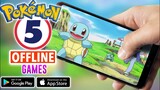 Top 5 Offline Pokemon Games For Android/IOS🤩