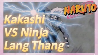 Kakashi VS Ninja Lang Thang