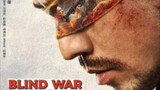 BLIND WAR