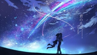 Your Name - Tìm kiếm tình yêu trong khoảng cách không gian và thời gian