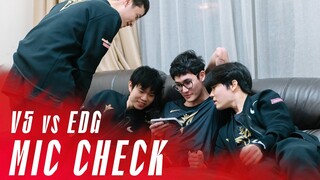 Mic Check - V5 vs EDG | Rookie: "Cảm giác được Penta thế nào?", Photic:"Quá tuyệt"