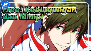 Free!|Tentang Free，Makoto，Kebingungan dan Mimpi_2