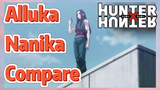 Alluka Nanika Compare