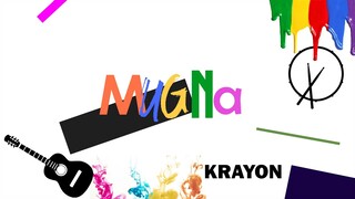 MUGNA (Official Music Video) by KRAYON