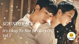 SOUNDTRACK  (It's Okay to Not Be Okay) #เรื่องหัวใจไม่ไหวอย่าฝืน