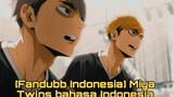 [Fandubb Indonesia] Miya Twins Best Moment Bahasa Indonesia