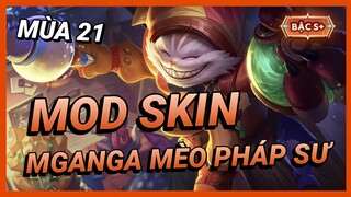 Hướng Dẫn Mod Skin Mganga Mèo Pháp Sư Mới Nhất Mùa 21 Full Hiệu Ứng Không Lỗi Mạng | Yugi Gaming