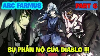 Tóm Tắt Hậu Walpurgis Farmus Và Kế Hoạch Nham Hiểm Của Diablo #6