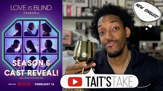 Love is Blind Season 6 | Meet the Cast Recap | Netflix