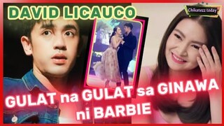 DAVID LICAUCO GULAT na GULAT sa GINAWANG ITO sa KANYA ni BARBIE FORTEZA