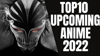 Top 10 Upcoming Anime of 2022 {Hindi}