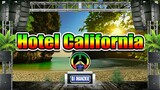 Eagles - Hotel California (Reggae Remix) Dj Jhanzkie 2021
