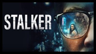 STALKER FULL MOVIE