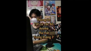 Các bộ anime sắp ra tháng 7 - Có đáng mong chờ không ?