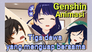 Tiga dewa yang menguap bersama [Genshin Impact Animasi]