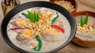 Cách nấu CHÈ CHUỐI đơn giản dễ làm bao ngon | Banana coconut and tapioca pudding