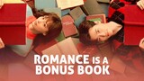 Romance Is A Bonus Book ep7 (engsub)