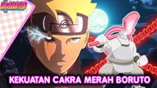 BORUTO TWO BLUE VORTEX chapter 14-KEKUATAN CAKRA MERAH BORUTO-fanfic